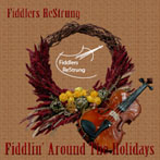 Fiddlin' Around the Holidays CD cover Fiddlin' Around the Holidays CD cover